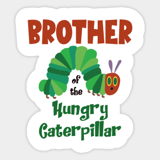 Brother Of The Hungry Caterpillar 1st Birthday Boys Girls Sticker